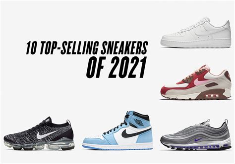 meistverkaufter nike schuh|Best Selling Sneakers Of 2021 – Nike Air Force 1.